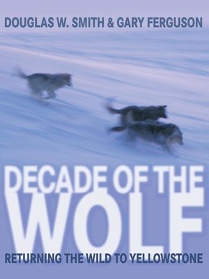 cover image of Decade of the Wolf